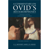 A Commentary on Ovid's Metamorphoses