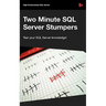 Two Minute SQL Server Stumpers