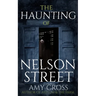 The Haunting of Nelson Street