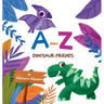 A-Z Dinosaur Friends