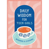 Daily Wisdom for Teen Girls Morning and Evening