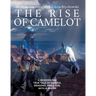 The Rise of Camelot: A Modern-Day True Tale of Horses, Dragons, and a Girl with a Dream