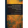 The Historians' History of the World in Twenty-five Volumes