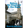 Bahau, the Elephant & the Ham