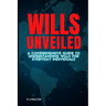 Wills Unveiled: A Comprehensive Guide to Understanding Wills for Everyday Individuals