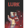 Lurk