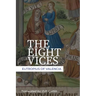 The Eight Vices
