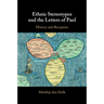 Ethnic Stereotypes and the Letters of Paul