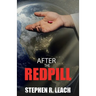 After the Red Pill