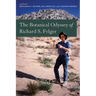 The Botanical Odyssey of Richard S. Felger
