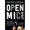 Open Mic Night: Campus Programs That Champion College Student Voice and Engagement