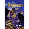 Tales of the Bagman Volume Three