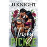 Tricky Pickle: A Biker Romance