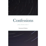 Confessions poetry collection volume 1