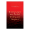 Erinnerungen von Ludolf Ursleu dem Jüngeren: Liebe kennt keine Hindernisse
