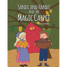 Sandi and Handi and the Magic Carpet