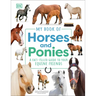 My Book of Horses and Ponies: A Fact-Filled Guide to Your Equine Friends