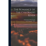 The Romance of The Colorado River