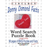 Circle It, Donny Osmond Facts, Word Search, Puzzle Book