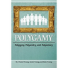 Polygamy: Polygyny, Polyandry, and Polyamory