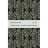 Hannah Arendt, Totalitarianism, and the Social Sciences
