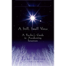 A Still, Small Voice: A Psychic's Guide to Awakening Intuition