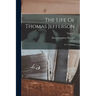 The Life Of Thomas Jefferson: In 3 Volumes; Volume 1