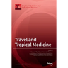 Travel and Tropical Medicine