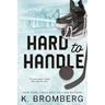 Hard to Handle: Special Edition (The Play Hard Series (The Kincade Sisters))