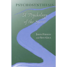 Psychosynthesis: A Psychology of the Spirit