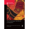 The Routledge Handbook of Adoption