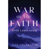 War of the Faith: Into Liminatum