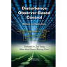 Disturbance Observer-Based Control: Methods and Applications