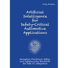 Artificial Intelligence for Safety-Critical Automotive Applications: Navigating Functional Safety and Cybersecurity Standards for Safe AI Integration