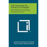 The Teaching Of Science As Enquiry: And Elements In A Strategy For Teaching Science In The Elementary School