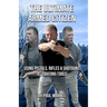 The Ultimate Armed Citizen: Using Pistols, Rifles, and Shotguns as Fighting Tools