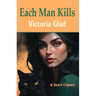Each Man Kills