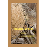 Tumbleweed: poems