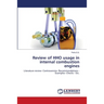 Review of HHO usage in internal combustion engines