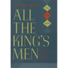 Robert Penn Warren's "All the King's Men": Three Stage Versions