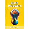 Elite Nuggets: Your Handbook to Greatness
