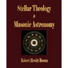 Stellar Theology and Masonic Astronomy