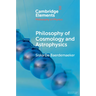 Philosophy of Cosmology and Astrophysics