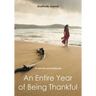 An Entire Year of Being Thankful Gratitude Journal
