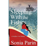 Sleeping With the Fishes
