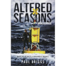 Altered Seasons: Monsoonrise