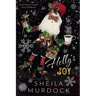 Holly's Joy: African American Urban Fiction Billionaire Heiress Holiday Christmas Romance Novella