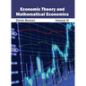 Economic Theory and Mathematical Economics: Volume IV