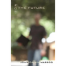 For the Future