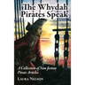 The Whydah Pirates Speak